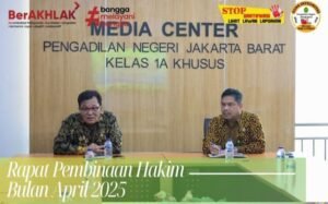 Ketua PN Jakbar Pimpin Rapat Pembinaan Hakim, Bahas Evaluasi dan Perbaikan Kinerja