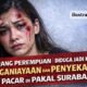 Berawal dari Curiga, Retno Dihajar Pacar hingga Babak Belur dan berdarah